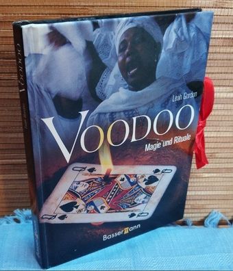Voodoo : Magie und Rituale