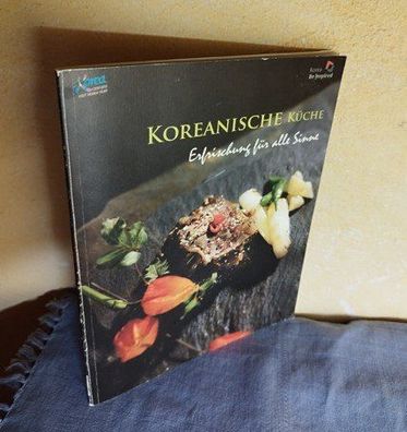 Koreanische Küche : Erfrischung für alle Sinne