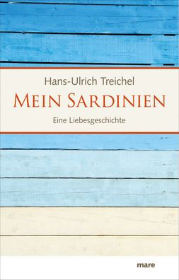 Mein Sardinien, Hans-Ulrich Treichel