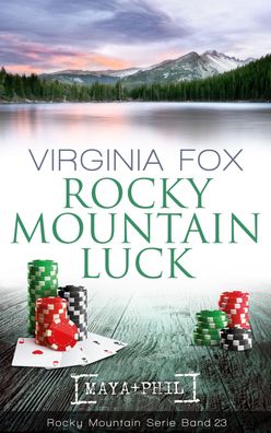 Rocky Mountain Luck, Virginia Fox