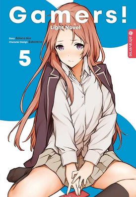 Gamers! Light Novel 05, Sekina Aoi