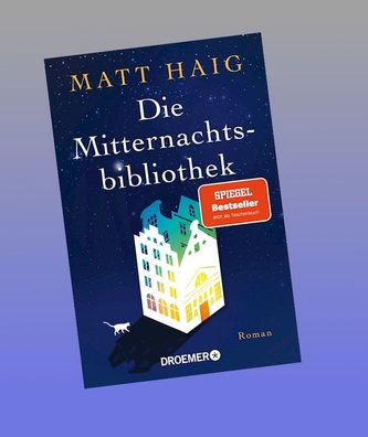 Die Mitternachtsbibliothek, Matt Haig