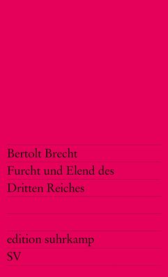 Furcht und Elend des Dritten Reiches edition suhrkamp 392 Brecht, B