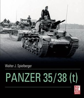Panzer 35 (t) / 38 (t), Walter J. Spielberger