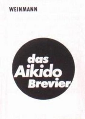 Das Aikido Brevier, Peter Haase