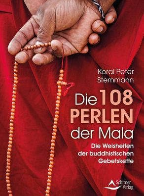 Die 108 Perlen der Mala, Korai Peter Stemmann