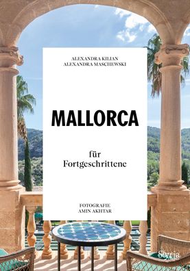 Mallorca f?r Fortgeschrittene, Alexandra Maschewski