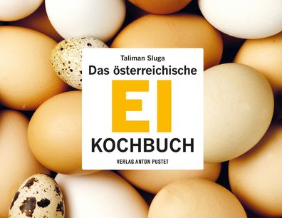 Das ?sterreichische Ei-Kochbuch, Taliman Sluga