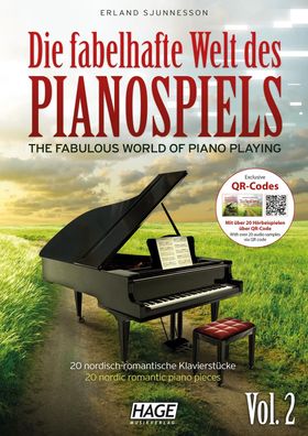 Die fabelhafte Welt des Pianospiels Vol. 2 mit CD, Erland Sjunnesson