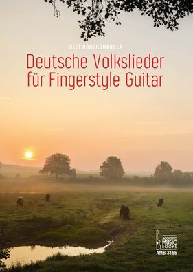 Deutsche Volkslieder f?r Fingerstyle Guitar, Ulli Boegershausen
