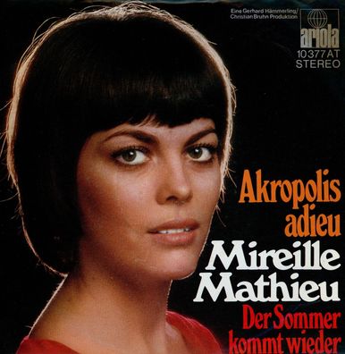 7" Mireille Mathieu - Akropolis adieu