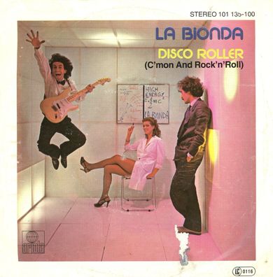 7" La Bionda - Disco Roller