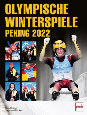 Olympische Winterspiele Peking 2022 Reisner, Dino Dunker, Siegmund
