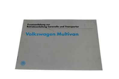 VW T4 Multivan Zusatzanleitung zur Betriebsanleitung Bedienungsanleitung