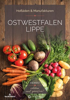 Ostwestfalen Lippe (OWL) - Hofl?den & Manufakturen, Matthias Rickling