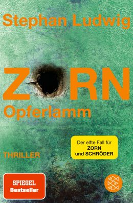 Zorn &ndash; Opferlamm Thriller Stephan Ludwig Zorn