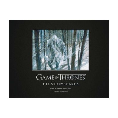 Game of Thrones - Die Storyboards Buch GoT Bilder Fans Making of Hintergrund