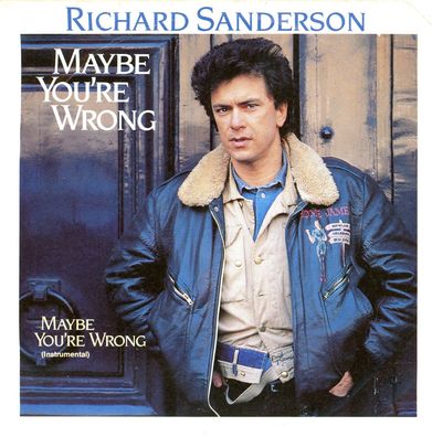 7" Richard Sanderson - Maybe You´re wrong