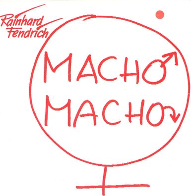 7" Rainhard Fendrich - Macho Macho