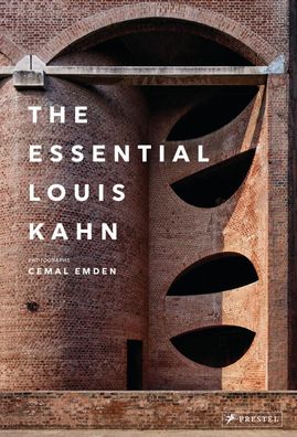 The Essential Louis Kahn, Cemal Emden