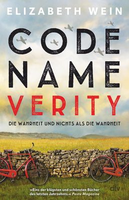 Code Name Verity: Roman | Der preisgekr?nte #1 ?New York Times?-Bestseller ...