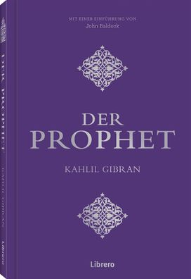 Der Prophet, Kahlil Gibran