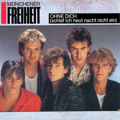 7" Cover Münchener Freiheit - Ohne Dich