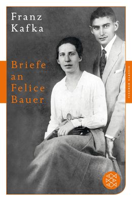 Briefe an Felice Bauer, Franz Kafka