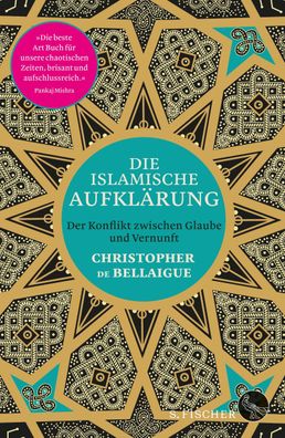 Die islamische Aufkl?rung, Christopher De Bellaigue