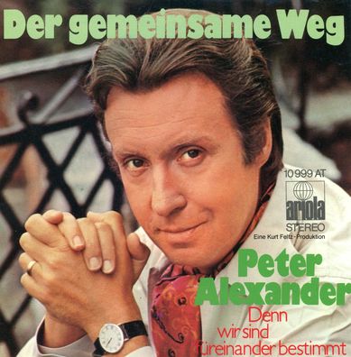 7" Cover Peter Alexander - Der gemeinsame Weg