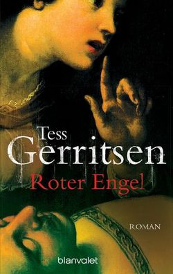 Roter Engel, Tess Gerritsen