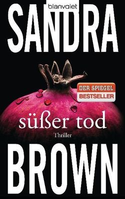S??er Tod, Sandra Brown