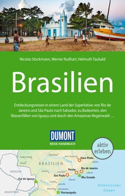 DuMont Reise-Handbuch Reisef?hrer Brasilien, Nicolas Stockmann