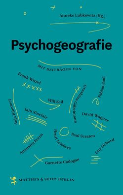Psychogeografie, Anneke Lubkowitz