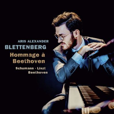 Ludwig van Beethoven (1770-1827): Aris Alexander Blettenberg - Hommage a Beethoven...