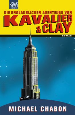 Die unglaublichen Abenteuer von Kavalier & Clay, Michael Chabon
