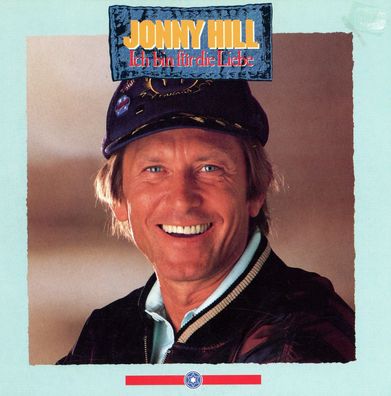 7" Cover Jonny Hill - Ich bin für die Liebe