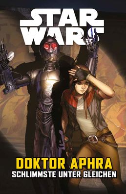 Star Wars Comics: Doktor Aphra V: Schlimmste unter Gleichen, Si Spurrier