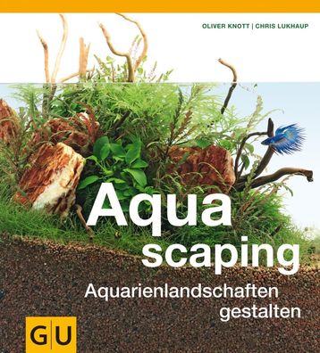 Aquascaping, Oliver Knott
