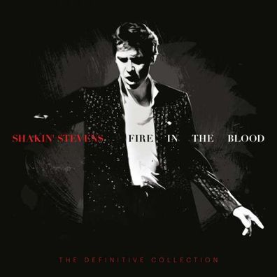 Shakin' Stevens: Fire In The Blood: The Definitive Collection (Deluxe Box Set) - BMG
