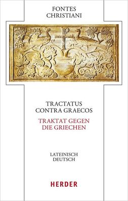 Tractatus contra Graecos - Traktat gegen die Griechen,