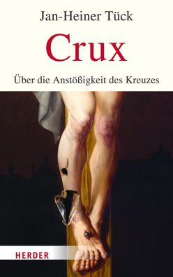Crux, Jan-Heiner T?ck