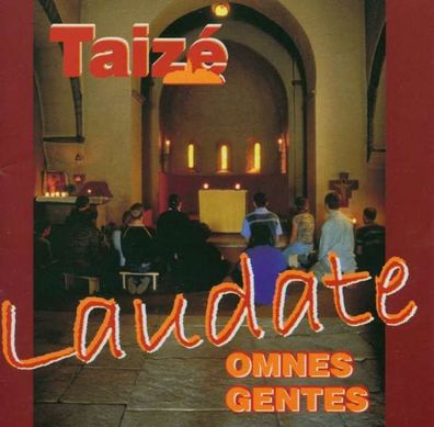 Gesänge aus Taize - Laudate Omnes Gentes - Christophorus - (CD / Titel: A-G)