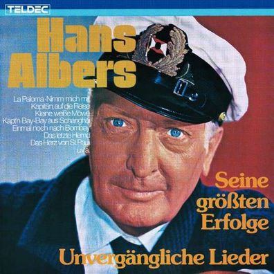 Hans Albers: Unvergängliche Lieder - - (CD / Titel: Q-Z)