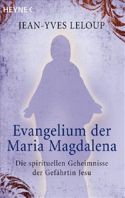 Evangelium der Maria Magdalena, Jean-Yves Leloup