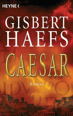 Caesar, Gisbert Haefs