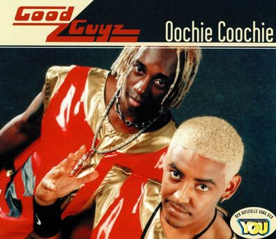 Maxi CD Cover Good Guyz - Oochie Coochie