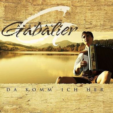 Andreas Gabalier: Da Komm Ich Her - - (Vinyl / Pop (Vinyl))