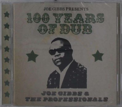 Joe Gibbs: 100 Years Of Dub - - (CD / #)