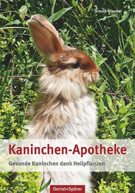 Kaninchen-Apotheke, Ursula Glauser